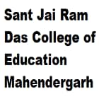 Sant Jai Ram Das College of Education, Mahendergarh logo
