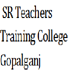 SR Teachers Training College, Gopalganj logo