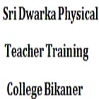 Sri Dwarka Physical Teacher Training College, Bikaner logo
