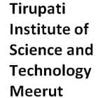 Tirupati Institute of Science and Technology, Meerut logo